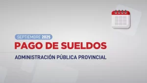 104019-calendario-de-pago-de-sueldos-para-la-administracion-publica-provincial-septiembre-2025-20250924134230