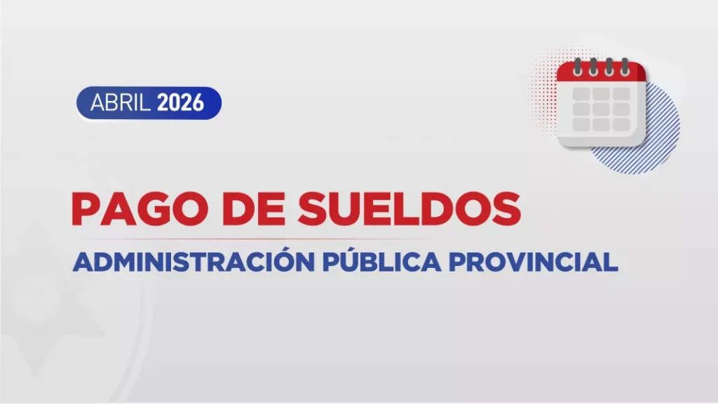 107466-la-provincia-informo-el-cronograma-de-pagos-de-sueldos-de-abril-para-la-administracion-publica