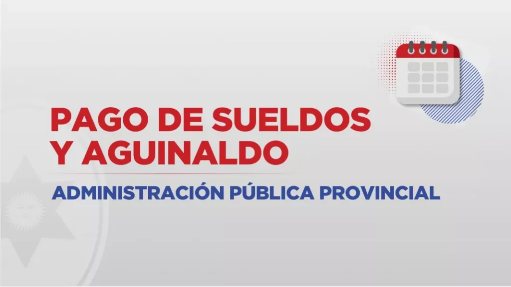 108088-el-gobierno-provincial-informo-el-cronograma-de-pagos-de-mayo-y-aguinaldo-para-la-administracion-publica-2026052618021